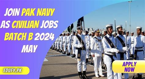 Join Pak Navy As Civilian Jobs Batch B 2024 May