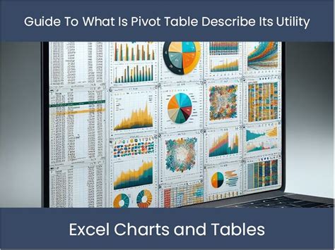 Guide To What Is Pivot Table Describe Its Utility Excel Dashboards