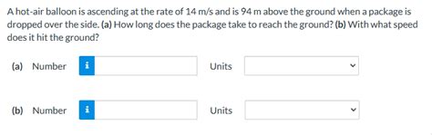 Solved A Hot Air Balloon Is Ascending At The Rate Of M S Chegg