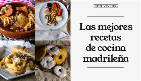 Recetas de cocina madrileña tradicionales y conocidas