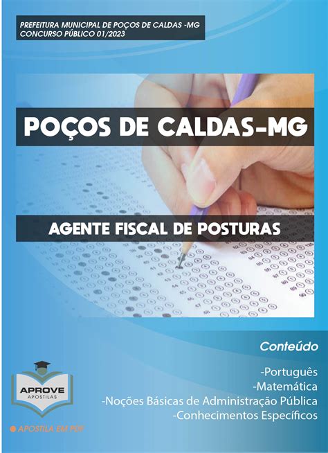 APOSTILA POÇOS DE CALDAS AGENTE FISCAL DE POSTURA Aprove Apostilas