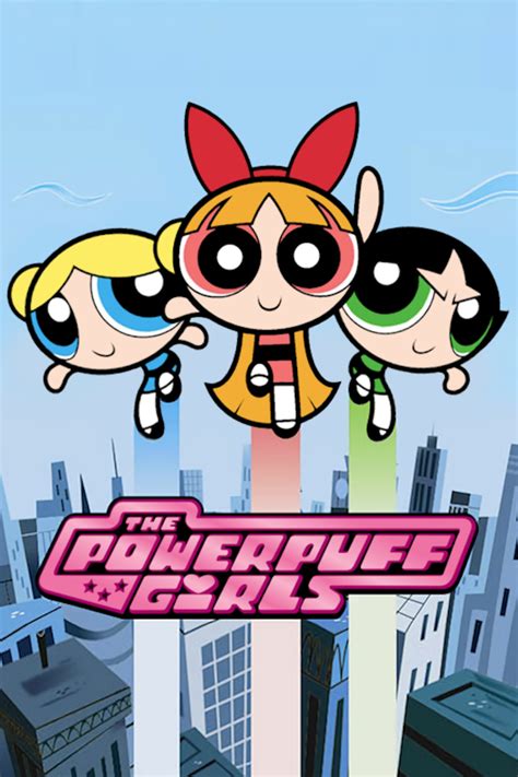 The Powerpuff Girls (TV Series 1998-2005) - Posters — The Movie ...