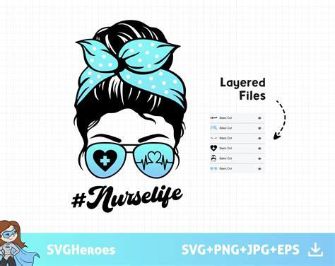 Nurse Life Svg Messy Bun Nurse Life Svg Nursing Svg Cna Svg Nurse The