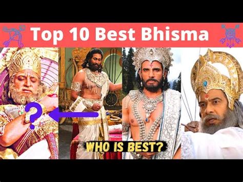 Top 10 Best Bhisma From Various Tv Shows Who Is Best Bhisma