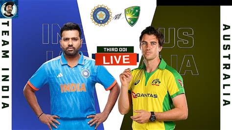 Live Ind Vs Aus 3rd Odi 2nd Innings Youtube