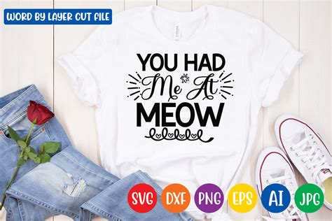 You Had Me At Meow Svg Design Graphic By SvgStudio Creative Fabrica