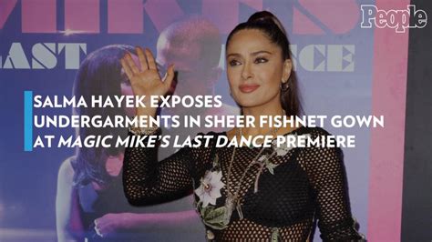 Salma Hayek Exposes Undergarments In Sheer Fishnet Gown At Magic Mike