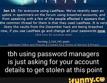 Lastpass Memes Best Collection Of Funny Lastpass Pictures On Ifunny