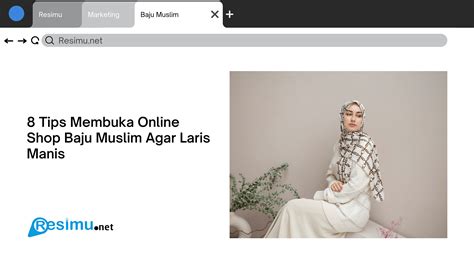 Tips Membuka Online Shop Baju Muslim Agar Laris Manis