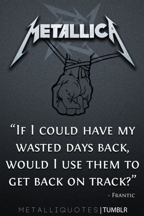 Metallica Song Quotes. QuotesGram