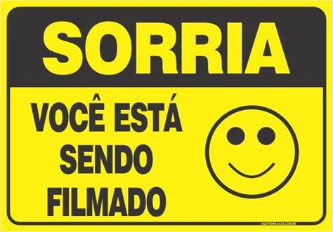 PLACA SORRIA VOCÊ ESTÁ SENDO FILMADO SMILE Motivação de vendas