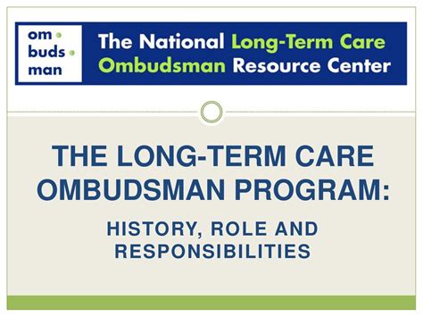 The Long Term Care Ombudsman Program Ppt Download