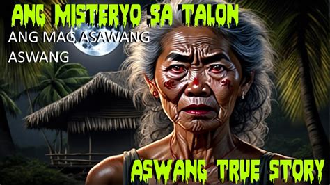 Aswang True Story Ang Misteryo Sa Talon Mag Asawang Aswang Youtube