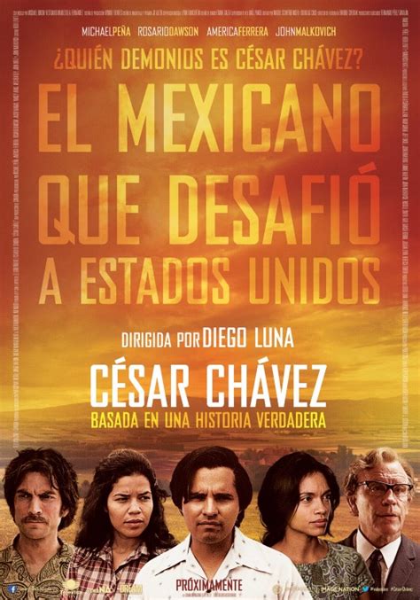 Cesar Chavez Movie Poster (#4 of 9) - IMP Awards