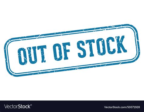 Out Of Stock Stamp Rectangular Royalty Free Vector Image