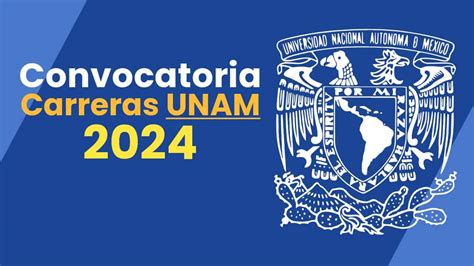 Convocatoria UNAM 2024 Escolarizado y SUAyED en línea