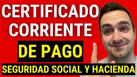 Cómo obtener mi Certificado de estar al Corriente de Pago con