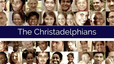 Who Are The Christadelphians Youtube