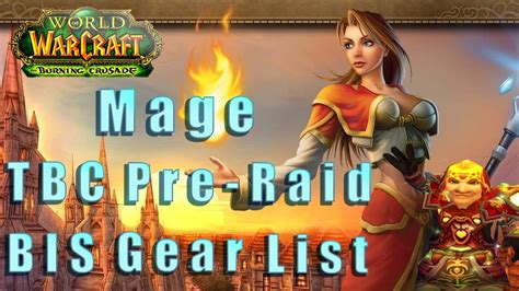 TBC Mage Gear Pre Raid BiS Gearing For Karazhan In Burning Crusade