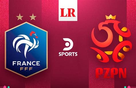 Ver Francia Vs Polonia Vía Directv Sports En Vivo Por El Mundial Qatar