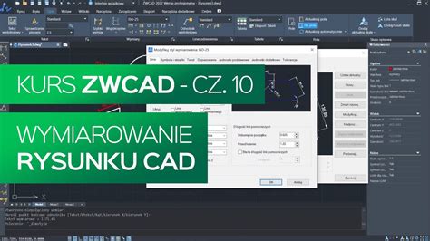 Wymiarowanie rysunku CAD Kurs ZWCAD Część 10 YouTube