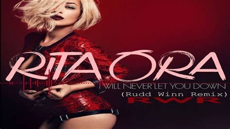 Rita Ora I Will Never Let You Down Odoff Aka Rudd Winn Remix