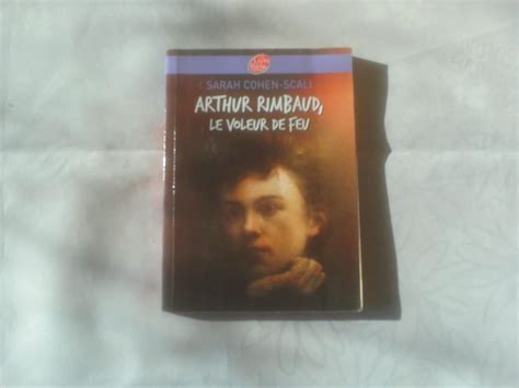 Amazon Arthur Rimbaud Le Voleur De Feu Cohen