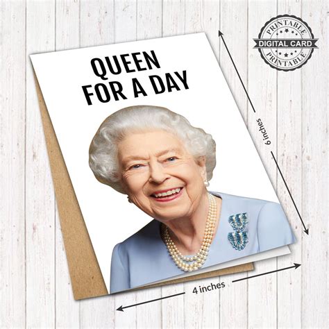 Queen Elizabeth II Printable Birthday Card, Queen for A Day Birthday ...