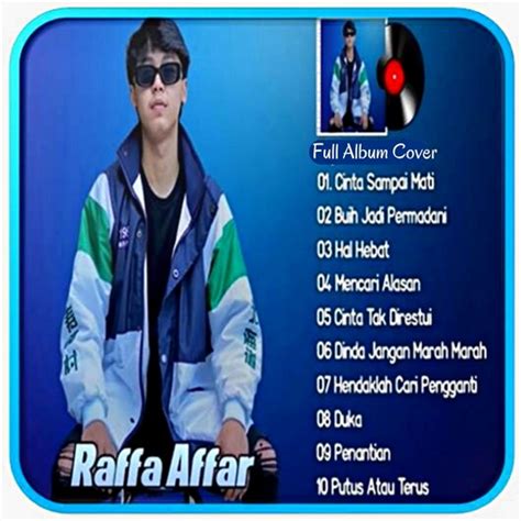 Kumpulan Lagu Raffa Affar Mp Apps On Google Play