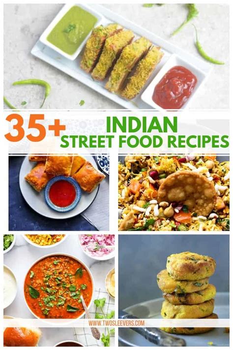 Indian Street Food | 35+ Indian Street Food Recipes You'll Love