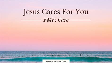 Jesus Cares For You - Unlocking Joy