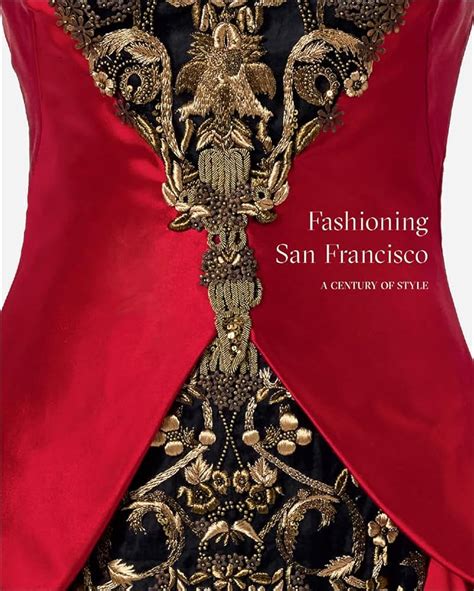 Exposition Fashioning San Francisco Avec On Aura Tout Vu Official