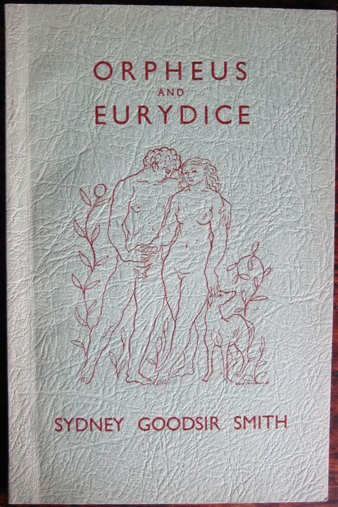 Orpheus And Eurydice A Dramatic Poem With A Drawing By David Mcclure