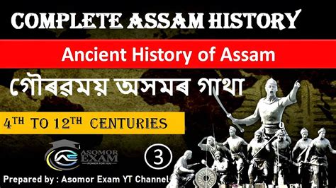 Complete Assam History Ancient History Of Assam