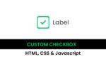 Custom Checkbox With Html Css Coding Artist