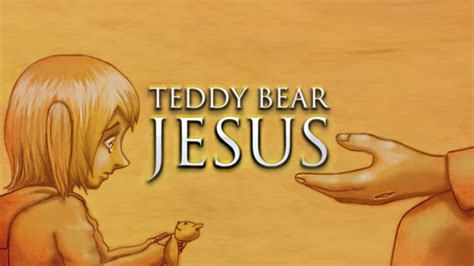 Teddy Bear Jesus