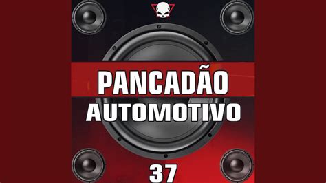 Pancad O Automotivo Remastered Youtube