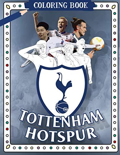 Tottenham Hotspur Coloring Book By Kenneth Boyles Goodreads