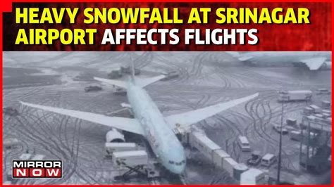 Jammu Kashmir Weather Srinagar Airport Resumes Flight Operations As