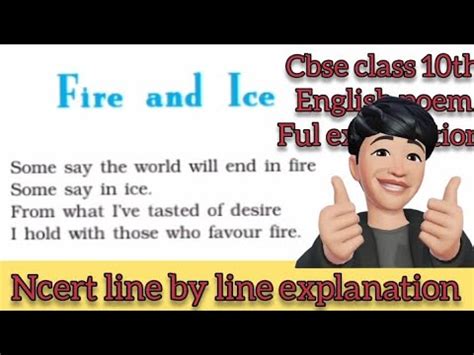 Fire And Ice Cbse Class Th English Poem Fire And Ice Fire And