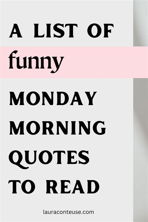 Funny Monday Morning Quotes | Monday morning quotes, Happy monday ...