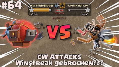 CLASH OF CLANS Winstreak Gebrochen Schaffen Wir Den Perfekten War