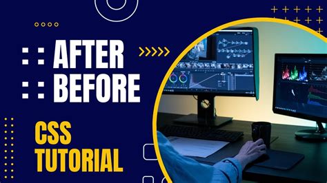 Before And After Pseudo Elements In Css Css Tutorial Youtube
