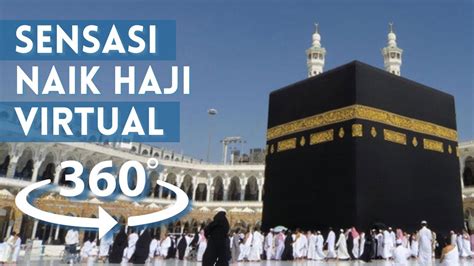 Melihat Keindahan Kabah Dari Dekat Makkah Video 360° Youtube