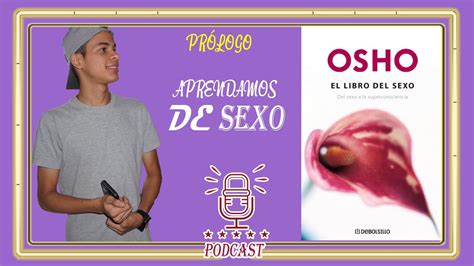 Aprendamos De Sexo Libro Del Sexo Osho Youtube