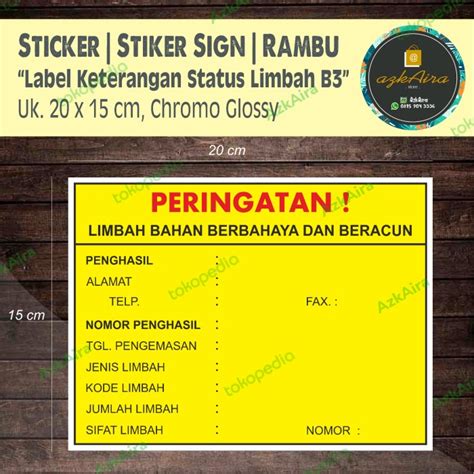 Jual Sticker Stiker Sign Rambu K3 Label Keterangan Limbah B3 Uk