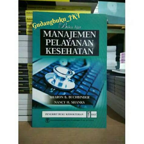 Jual Buku Ajar Manajemen Pelayanan Kesehatan Original Sharon B