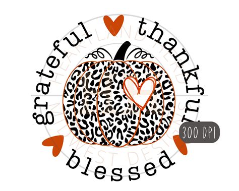 Grateful Thankful Blessed Pumpkin Png Fall Png Leopard Print Pumpkin