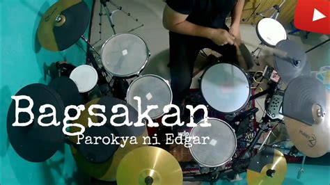 Bagsakan Parokya Ni Edgar Ft Francis Magalona And Gloc 9 Drum Cover