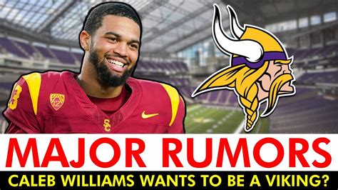 Major Vikings Rumors On Trading Up For Caleb Williams Draft This Star